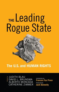 Leading Rogue State - Blau, Judith R; Brunsma, David L; Moncada, Alberto