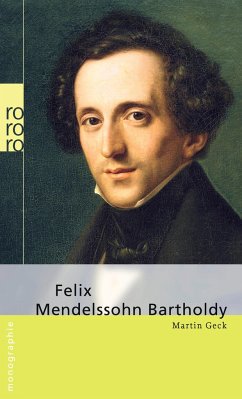 Felix Mendelssohn Bartholdy - Geck, Martin