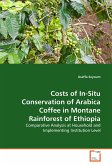 Costs of In-Situ Conservation of Arabica Coffee in Montane Rainforest of Ethiopia