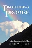 Proclaiming the Promise: Reflections on the God of Love