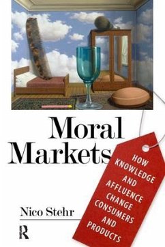 Moral Markets - Stehr, Nico