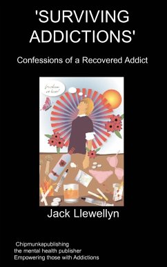 Surviving Addictions - Llewellyn, J.