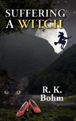 Suffering a Witch - Bohm, R K