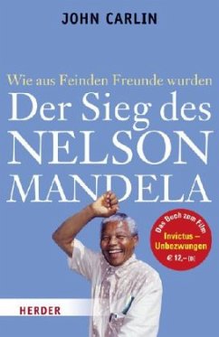 Der Sieg des Nelson Mandela - Carlin, John