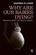 Why Are Our Babies Dying? - Bild 1