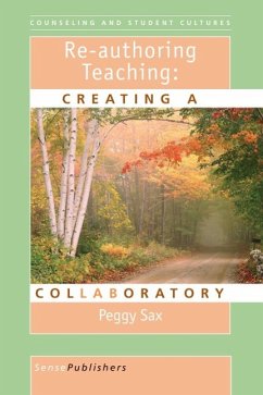 Re-Authoring Teaching - Sax, Peggy