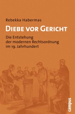 Diebe vor Gericht - Habermas, Rebekka