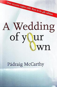 A Wedding of Your Own - McCarthy, Padraig