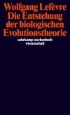 Die Entstehung der biologischen Evolutionstheorie