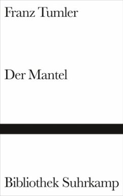Der Mantel - Tumler, Franz