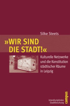 Wir sind die Stadt! - Steets, Silke