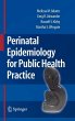 Perinatal Epidemiology for Public... - Bild 1