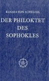 Der Philoktet des Sophokles