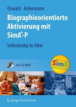 Biographieorientierte Aktivierung mit SimA-P - Oswald, Wolf-D.;Ackermann, Andreas