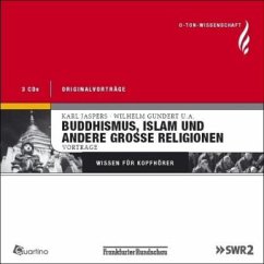 Buddhismus, Islam und andere große Religionen, 3 Audio-CDs