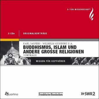 Buddhismus, Islam und andere große Religionen, 3 Audio-CDs