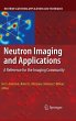 Neutron Imaging and Applications - Bild 1