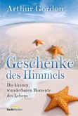 Geschenke des Himmels