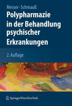 Polypharmazie in der Behandlung psychischer Erkrankungen - Messer, Thomas;Schmauß, Max