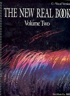 The New Real Book Volume 2 (C Version)