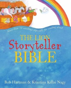 The Lion Storyteller Bible - Hartman, Bob