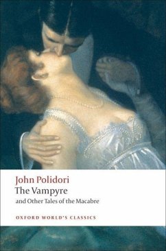 The Vampyre and Other Tales of the Macabre - Polidori, John W.