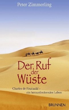 Der Ruf der Wüste - Zimmerling, Peter