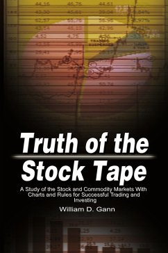 Truth of the Stock Tape - Gann, William D.