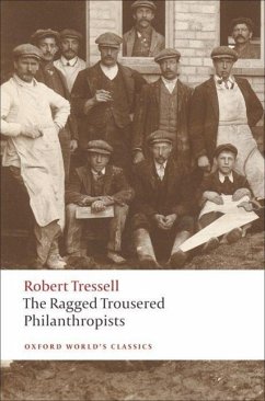 The Ragged Trousered Philanthropists - Tressell, Robert