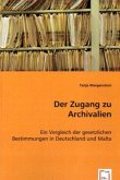 Der Zugang zu Archivalien