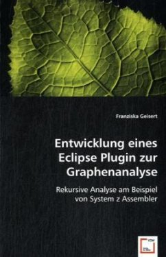 Entwicklung eines Eclipse Plugin zur Graphenanalyse - Geisert, Franziska