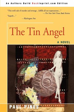 The Tin Angel - Pines, Paul A.