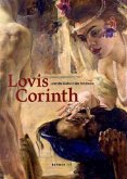 Lovis Corinth und die Geburt der Moderne