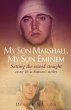 My Son Marshall, My Son Eminem - Bild 1