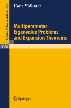 Multiparameter Eigenvalue Problems and Expansion Theorems - Volkmer, Hans