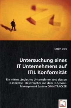Untersuchung eines IT Unternehmens auf ITIL Konformität - Dura, Sezgin