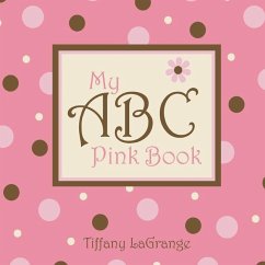 My ABC Pink Book - Lagrange, Tiffany