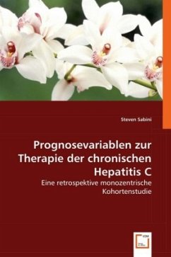 Prognosevariablen zur Therapie der chronischen Hepatitis C - Sabini, Steven