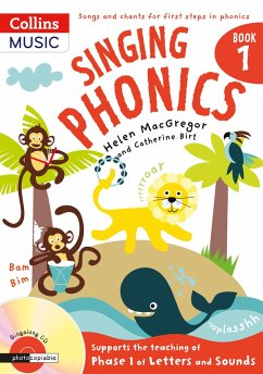 Singing Phonics: Book 1 - Macgregor, Helen; Birt, Catherine