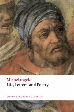 Life, Letters, and Poetry - Michelangelo