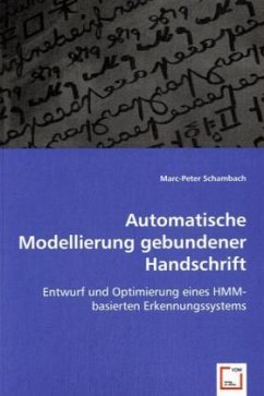 Automatische Modellierung gebundener Handschrift - Schambach, Marc-Peter