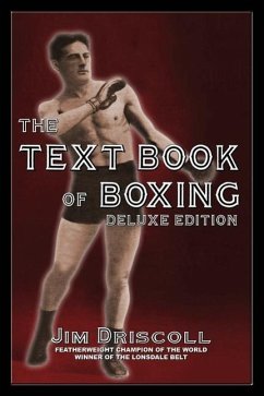 The Text Book of Boxing - Driscoll, Jim