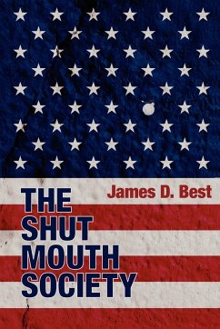 The Shut Mouth Society - Best, James D.