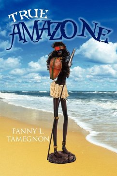 True AMAZONe - Tamegnon, Fanny L.