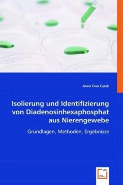 Cover Isolierung und Identifizierung von Diadenosinhexaphosphat aus Nierengewebe