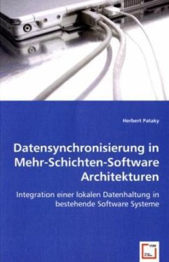 Datensynchronisierung in Mehr-Schichten-Software Architekturen - Pataky, Herbert