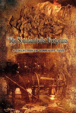 The Somnambulist Footprints - A Bunch Of Surrealists