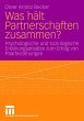 Was hält Partnerschaften zusammen? - Bild 1