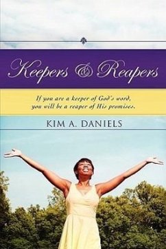 Keepers & Reapers - Daniels, Kim A.