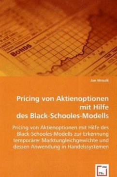 Pricing von Aktienoptionen mit Hilfe des Black-Schooles-Modells - Mrozik, Jan